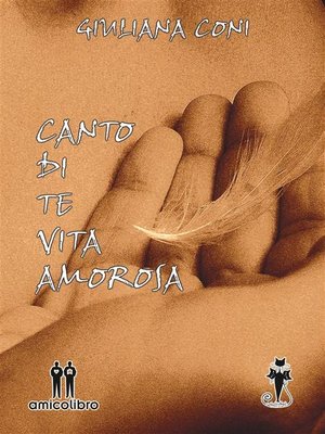 cover image of Canto di te vita amorosa